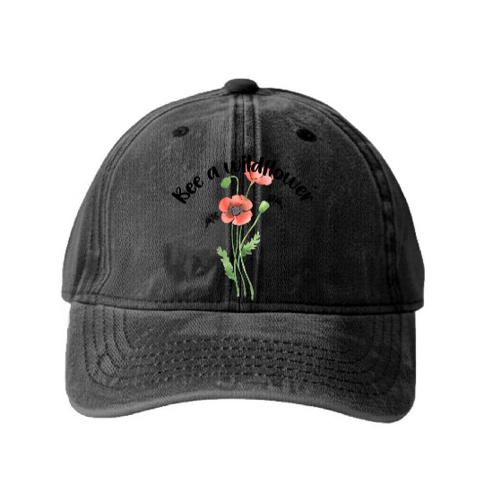 Bee a wildflower, poppies Washed Denim Baseball Caps