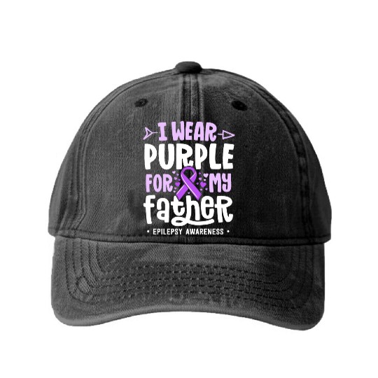 Epilepsy Ribbon I Wear Purple For My Father Washed Denim Baseball Caps