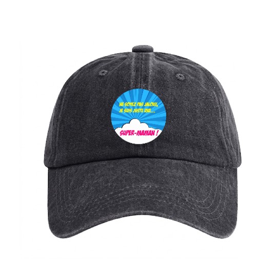Super-mom super-hero. Best mom Mother's day Comics Washed Denim Baseball Caps