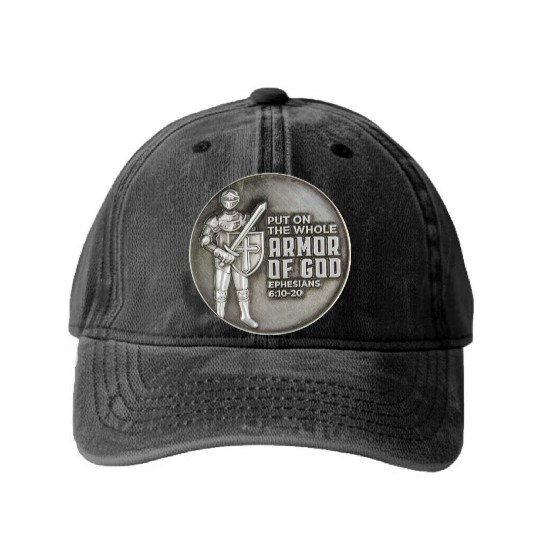 put on the full armor of god ephesians 6:10 Washed Denim Baseball Caps