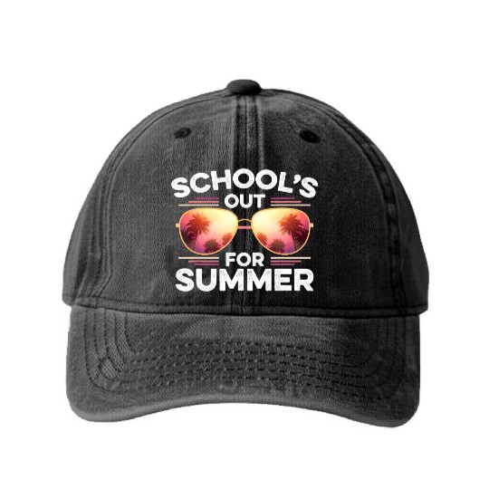 Last Day Of School Schools Out For Summer Teacher Washed Denim Baseball Caps