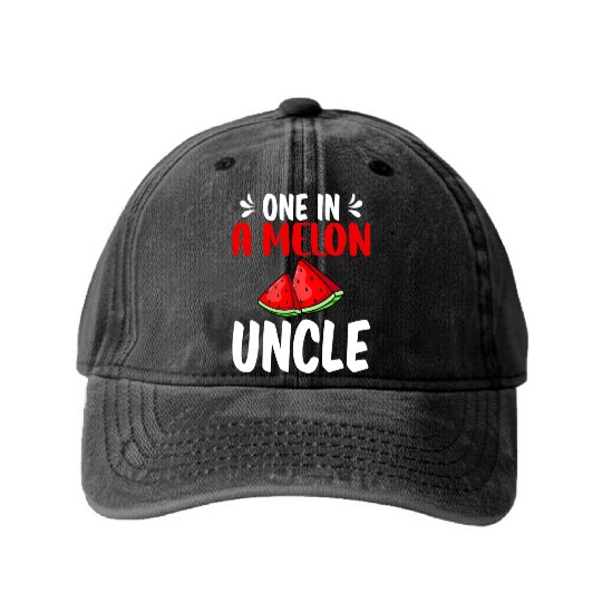 One In A Melon Uncle Watermelon Family Washed Denim Baseball Caps