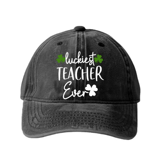 Luckiest Shamrock Teacher Ever St Patrick’S Day Washed Denim Baseball Caps