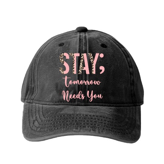 Stay Tomorrow Needs You Semicolon Inrational Washed Denim Baseball Caps