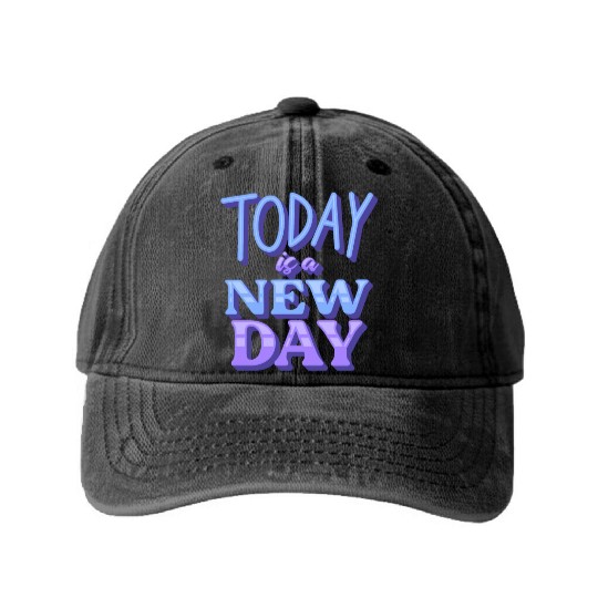 Fasion"Today is a New Day" Quotes Design Washed Denim Baseball Caps
