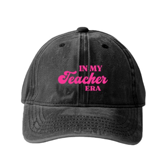 In My Teacher Era Washed Denim Baseball Caps