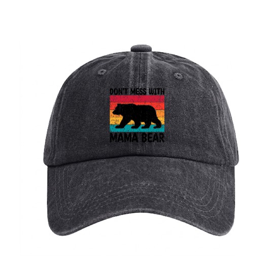 Don'T Mess With Mama Bear Mother'S Day Washed Denim Baseball Caps