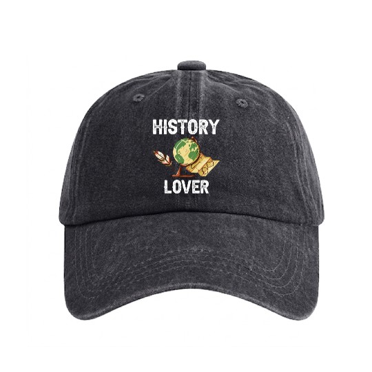 History Lover Teacher Historic Job Historian Washed Denim Baseball Caps
