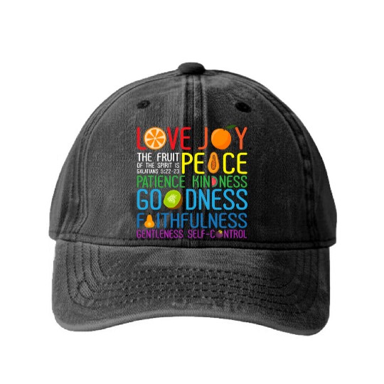 Love Joy The Fruit Of The Spirit Is Peace Patience Washed Denim Baseball Caps