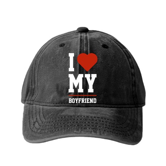 I Love My Boyfriend Boyfriend Funny Washed Denim Baseball Caps