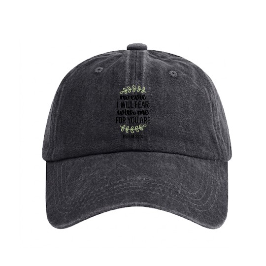 I Will Fear No Evil For You Are With Me Psalm 234 Washed Denim Baseball Caps