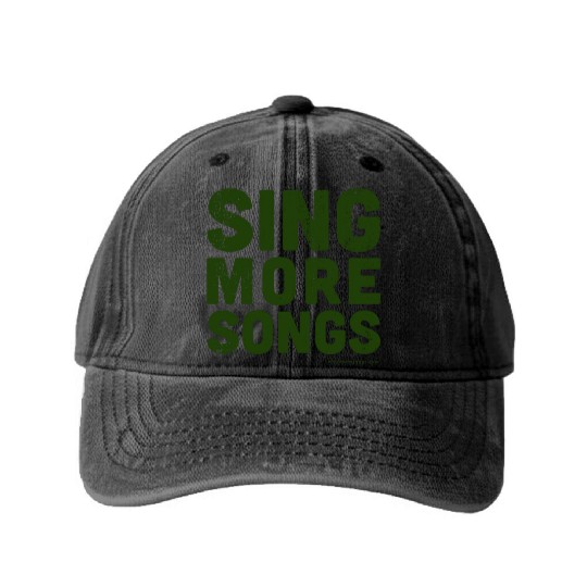 Sing More Songs Washed Denim Baseball Caps (Green)