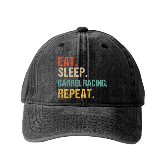 Funny Eat Sleep Barrel Racing Repeat Washed Denim Baseball Caps
