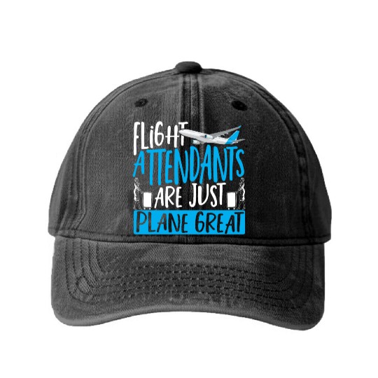 Flight Attendants Are Just Plane Great Aviation Washed Denim Baseball Caps