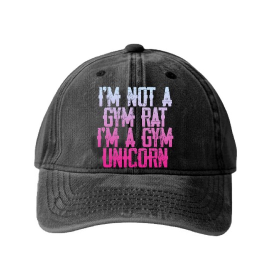 I'm Not A Gym Rat I'm A Gym Unicorn 3 Washed Denim Baseball Caps