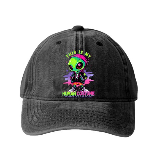 This is My Human Costume I'm Really An Alien Washed Denim Baseball Caps