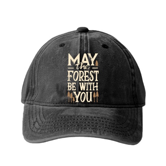 May the Forest Be with You Washed Denim Baseball Caps