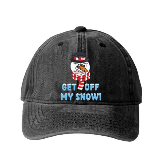 Snowman Angry Get OFF my Snow! Funny Washed Denim Baseball Caps