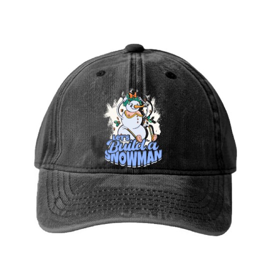 Let's Build a Snowman - Snow Washed Denim Baseball Caps