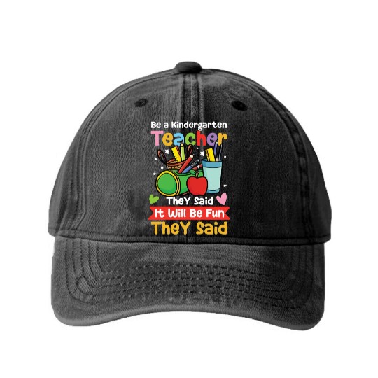 Be A Kindergarten Teacher Washed Denim Baseball Caps