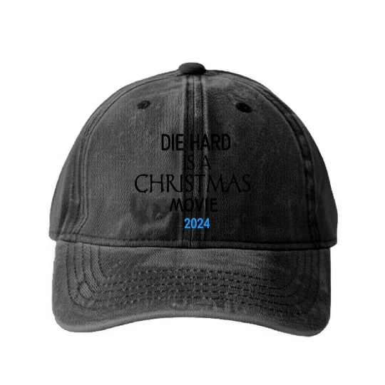 "Yippee Ki-Yay Christmas: Embracing Die Hard as a Washed Denim Baseball Caps