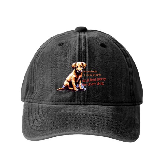 Snarky - Sometimes I feel Sorry for the Dog Washed Denim Baseball Caps
