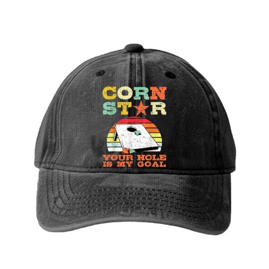 Corn Star Your Hole is My Goal Vintage Cornhole Washed Denim Baseball Caps