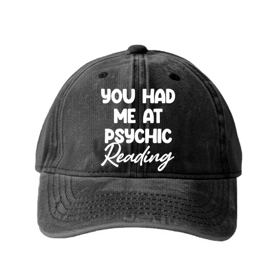 You Had Me At Psychic Reading Celestial Card Washed Denim Baseball Caps
