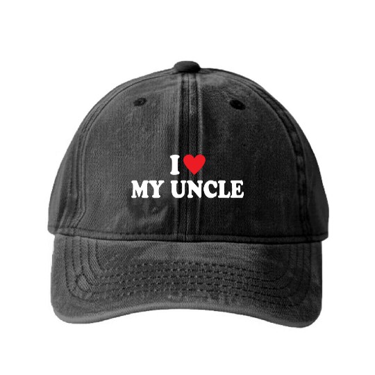 I Love My Uncle Washed Denim Baseball Caps