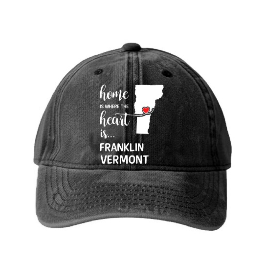 Franklin County Vermont Is Where My Heart Is Gift Washed Denim Baseball Caps