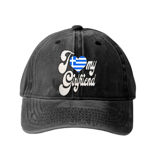 GreeceI Love My Greek Girlfriend Washed Denim Baseball Caps