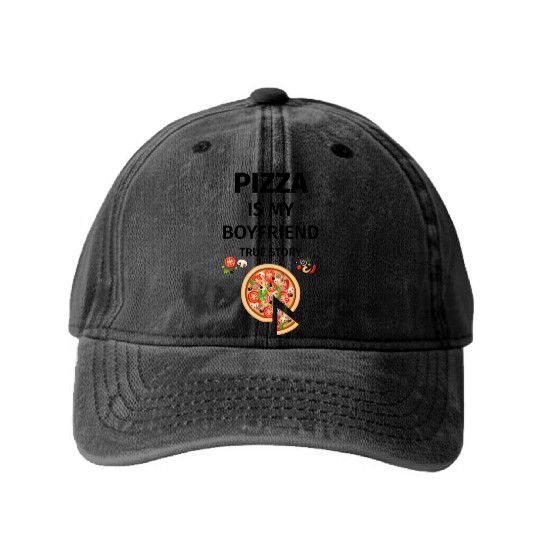 PIZZA is my Boyfriend - Girlfriend True Story Washed Denim Baseball Caps
