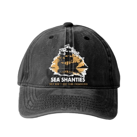 Sea Shanties Sing Sea Shanty Boat Captain Washed Denim Baseball Caps