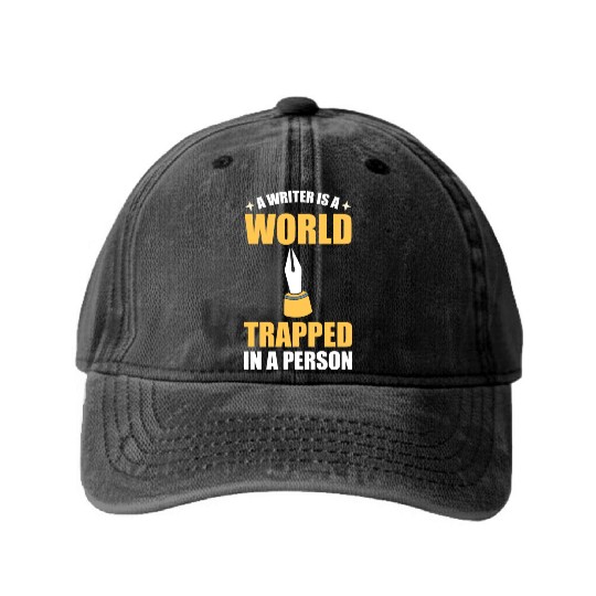 A Writer Is A World Trapped In A Person Writer Washed Denim Baseball Caps