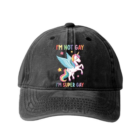 I'm Not Gay I'm Super Gay Pride LGBT Unicorn Washed Denim Baseball Caps