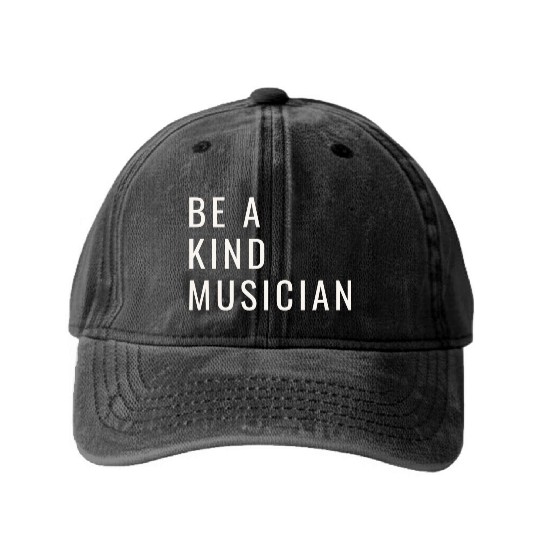 Be A Kind Musician Washed Denim Baseball Caps