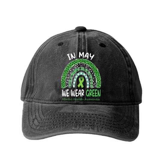 In May We Wear Green Mental Health Matters Washed Denim Baseball Caps