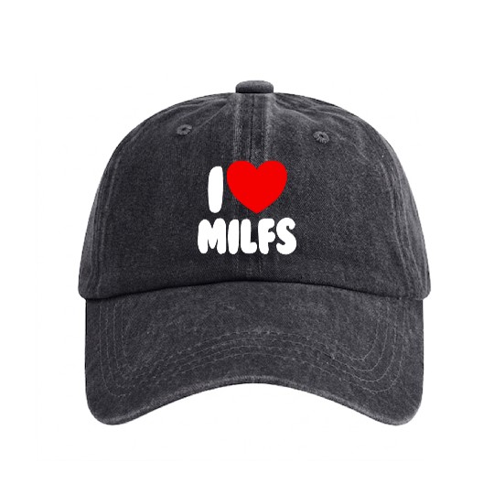 I Love MILFS Red Heart Love Hot Moms I Love MILFS Washed Denim Baseball Caps