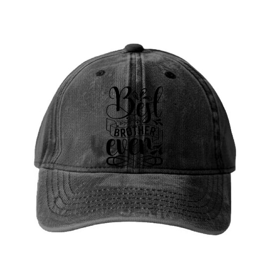 Brother means loves! Brother day Washed Denim Baseball Caps