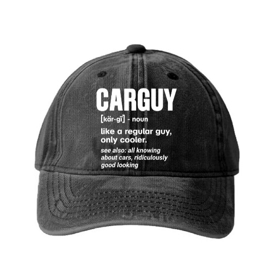 Car Guy Definition Funny Mechanic Auto Racing Gift Washed Denim Baseball Caps