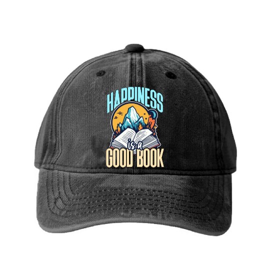 Literature Teacher Happiness Is A Good Book Reader Washed Denim Baseball Caps