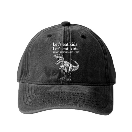 Punctuation Saves Lives Dinosaur Washed Denim Baseball Caps