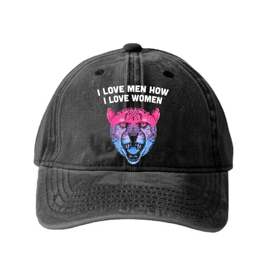 I Love Men How I Love Women Bisexual LGBTQ Bi Prid Washed Denim Baseball Caps