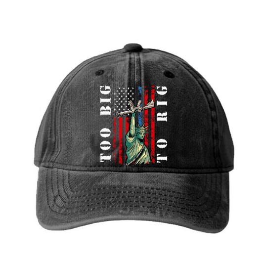 Too Big to Rig 2024 Trump Saying Trump 2024 Washed Denim Baseball Caps