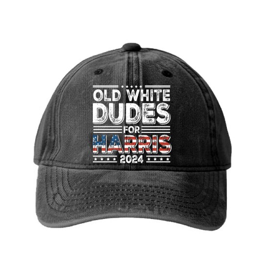 Old White Dudes For Kamala Harris 2024 Election Washed Denim Baseball Caps