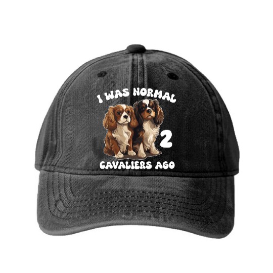 Cavalier King Charles Spaniel I Was Normal 2 Washed Denim Baseball Caps