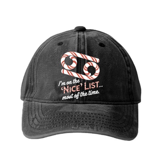 Funny Cancer Zodiac Christmas: Nice List Washed Denim Baseball Caps