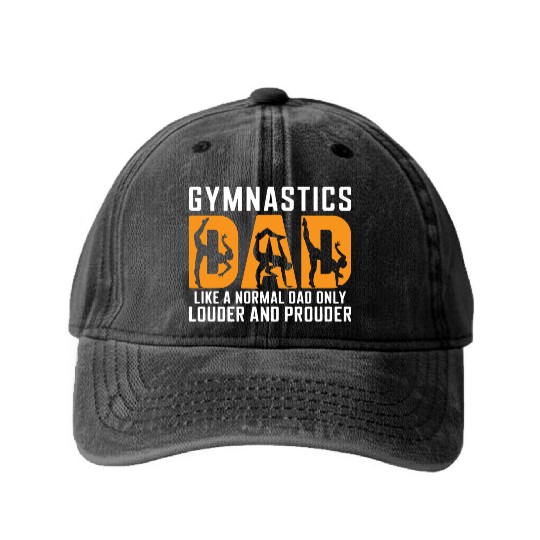 Like Louder & Proudere Dad Funny Gymnastics Dad Washed Denim Baseball Caps