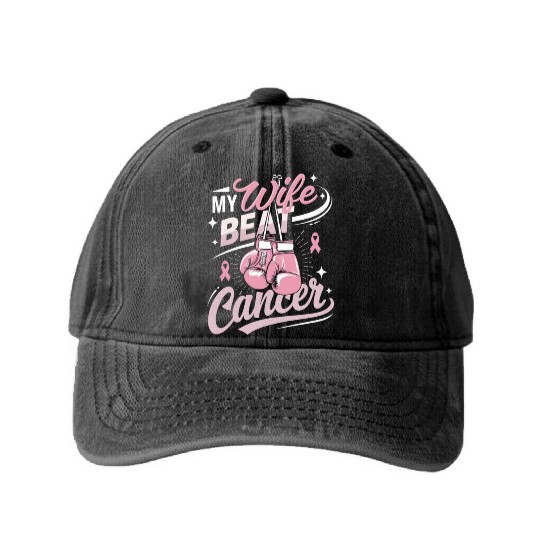 My Wife Beat Cancer Breast Cancer Awareness Washed Denim Baseball Caps