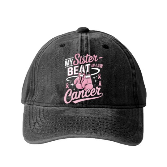 My Sister-In-Law Beat Cancer Breast Cancer Washed Denim Baseball Caps